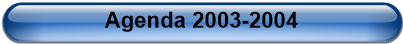 Agenda 2003-2004